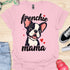Frenchie Mama - V6 - Smiling Graphic T-Shirt